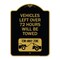 Signmission Vehicles Left Over 72 Hours Towed Tow-Away Zone W/ Car Tow Graphic Alum, 18" x 24", BG-1824-22739 A-DES-BG-1824-22739 - alternate 1